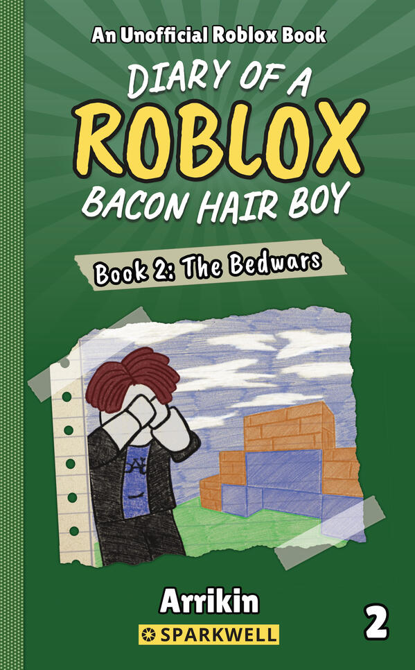 Diary of a Bacon Hair Boy Book 2 The Bedwars