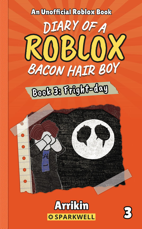 Diary of a Bacon Hair Boy Book 3 Fright-day